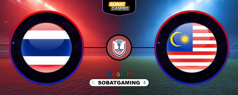 Thailand vs Malaysia 14 Desember 2024