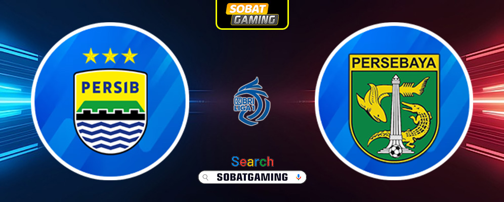 Persib vs Persebaya 18 Oktober 2024