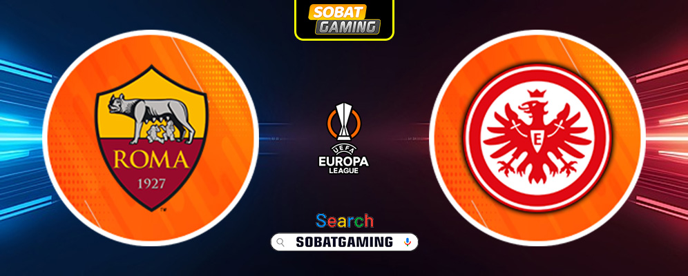 Roma vs Eintracht Frankfurt 31 Januari 2025
