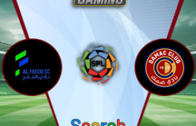 Al-Fateh Vs Damac FC 22 Januari 2025