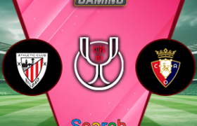 Athletic Bilbao vs Osasuna 17 Januari 2025