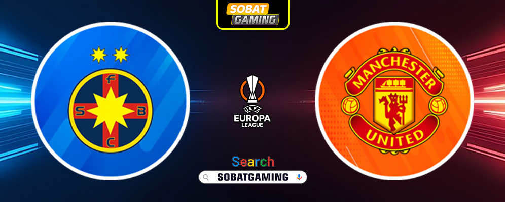FCSB vs Manchester United 31 Januari 2025
