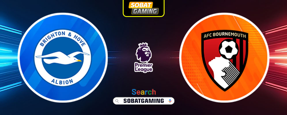 Brighton Vs Bournemouth 26 Februari 2025
