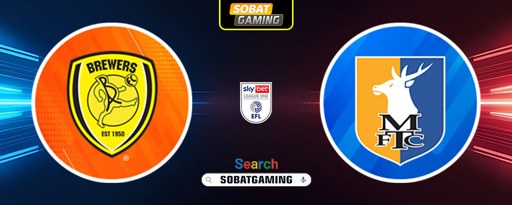 Burton Albion Vs Mansfield Town 01 Maret 2025