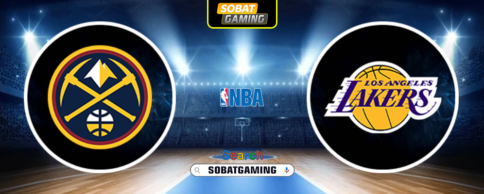 Denver Nuggets Vs Los Angeles Lakers 23 Februari 2025