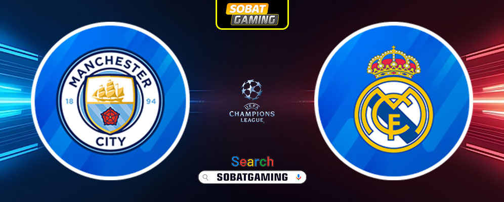 Manchester City vs Real Madrid 12 Februari 2025