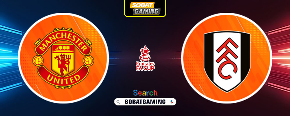 Manchester United Vs Fulham 02 Maret 2025
