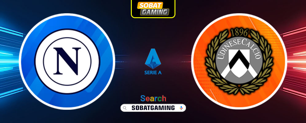 Napoli vs Udinese 10 Februari 2025