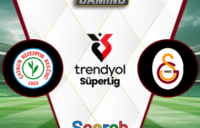 Rizespor vs Galatasaray 18 Februari 2025