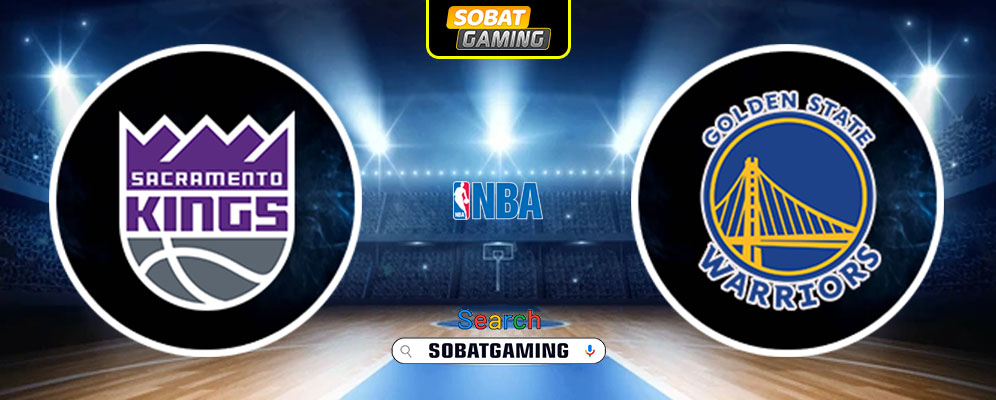 Sacramento Kings Vs Golden State Warriors 22 Februari 2025
