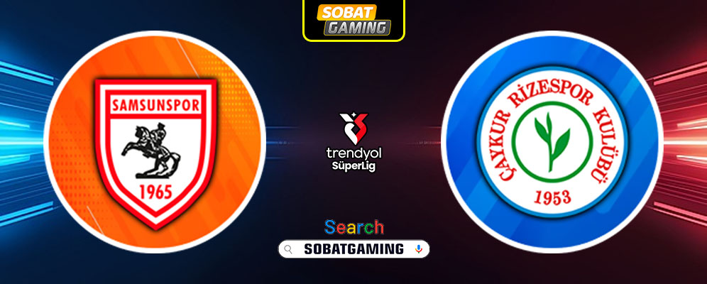 Samsunspor Vs Rizespor 22 Februari 2025