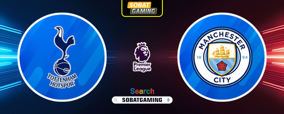 Tottenham Hotspur Vs Manchester City 27 Februari 2025