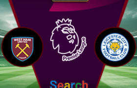West Ham United Vs Leicester City 28 Februari 2025