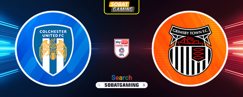 Colchester United Vs Grimsby Town 29 Maret 2025