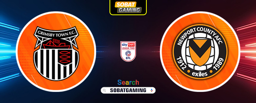 Grimsby Town Vs Newport County 22 Maret 2025