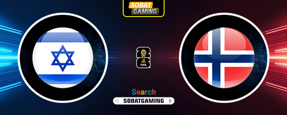 Israel Vs Norway 26 Maret 2025