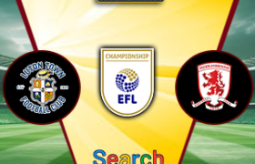 Luton Town Vs Middlesbrough 15 Maret 2025