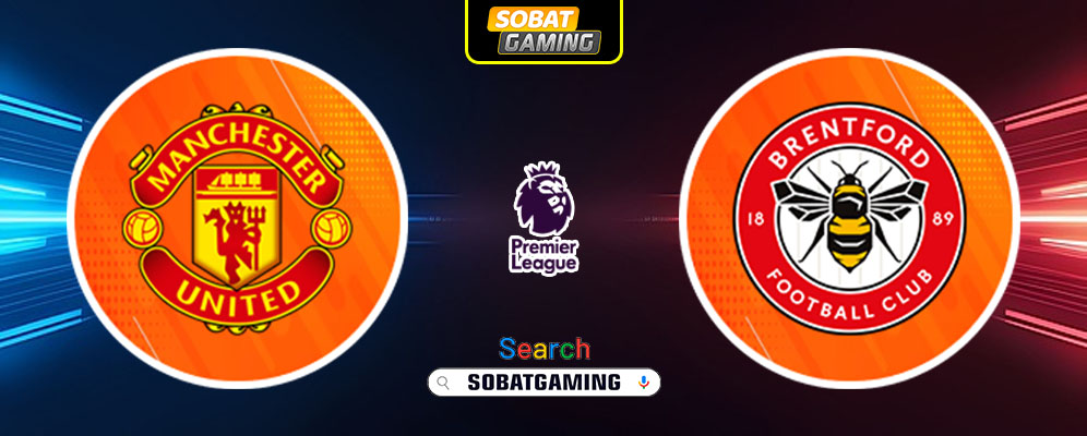 Manchester United vs Brentford 19 Oktober 2024