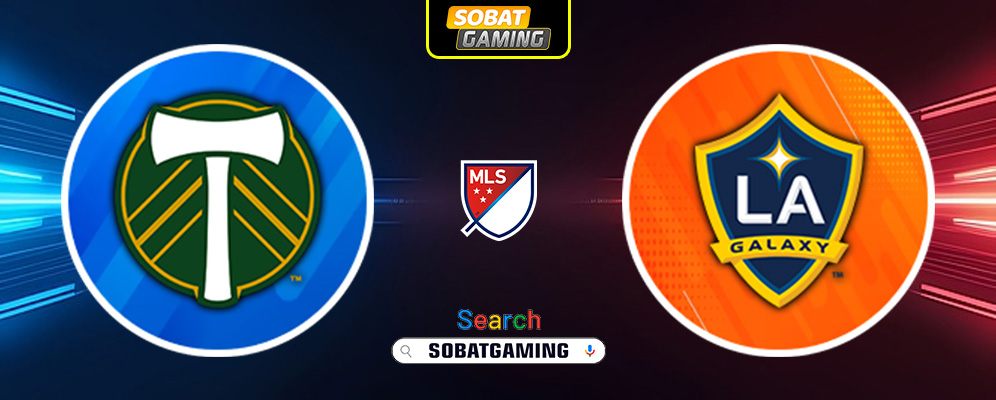 Portland Timbers Vs La Galaxy 17 Maret 2025
