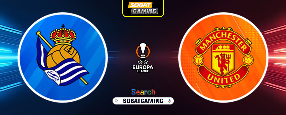 Real Sociedad Vs Manchester United 07 Maret 2025