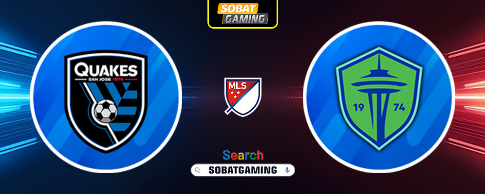 San Jose Earthquakes Vs Seattle Sounders 30 Maret 2025