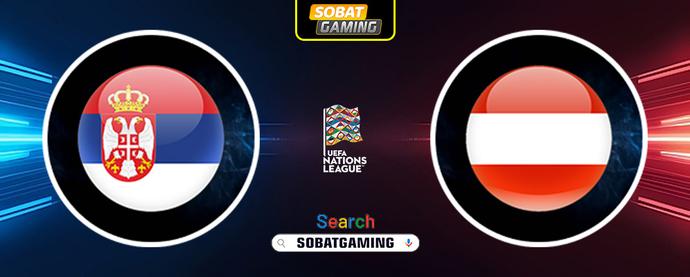 Serbia Vs Austria 24 Maret 2025