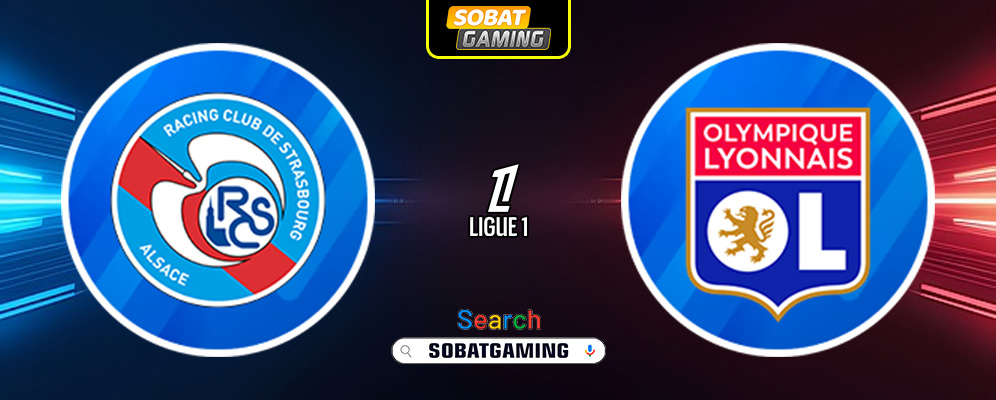 Strasbourg Vs Lyon 29 Maret 2025