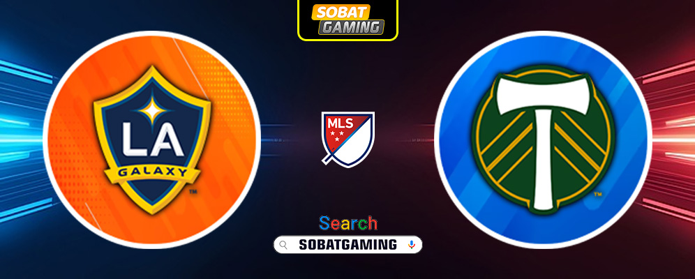 La Galaxy Vs Portland Timbers 28 April 2025