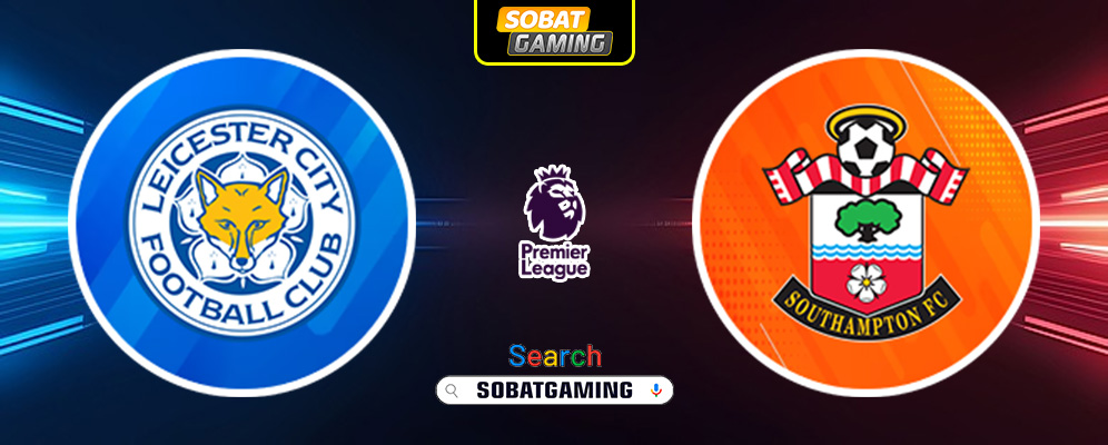 Leicester City Vs Southampton 03 Mei 2025