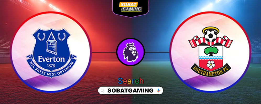 Everton Vs Southampton 18 Mei 2025