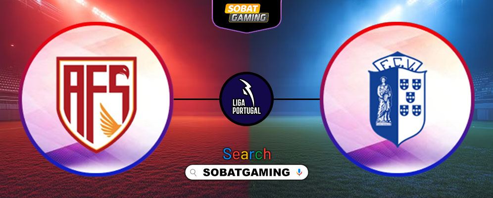 AVS Futebol SAD Vs Vizela 25 Mei 2025