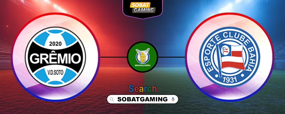 Gremio Vs Bahia 25 Mei 2025