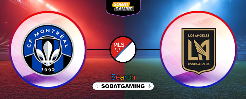 Montreal Vs Los Angeles FC 25 Mei 2025