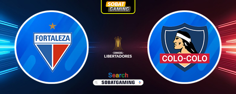 Fortaleza Vs Colo-Colo 07 Mei 2025