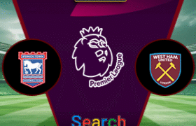 Ipswich Town Vs West Ham United 25 Mei 2025
