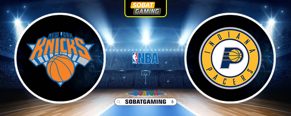 New York Knicks Vs Indiana Pacers 24 Mei 2025
