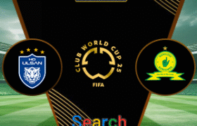 Ulsan HD Vs Mamelodi Sundowns 18 Juni 2025