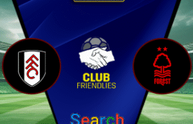 Fulham Vs Nottingham Forest 27 Juli 2025