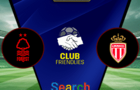 Nottingham Forest Vs Monaco 19 Juli 2025