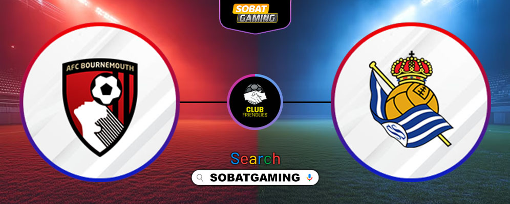AFC Bournemouth Vs Real Sociedad 09 Agustus 2025