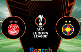 Aberdeen Vs FCSB 22 Agustus 2025