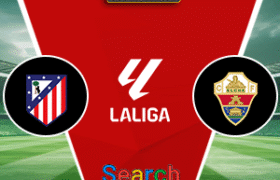 Atletico Madrid Vs Elche 24 Agustus 2025