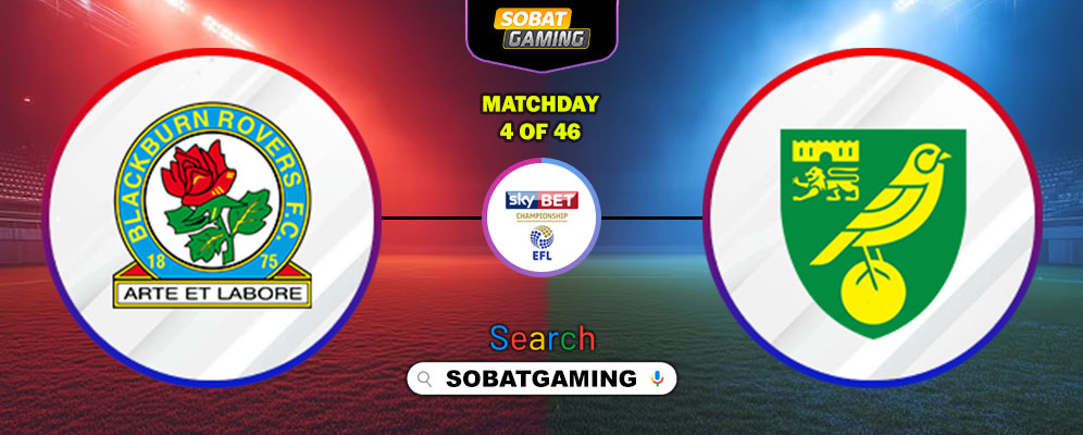 Blackburn Rovers Vs Norwich City 30 Agustus 2025