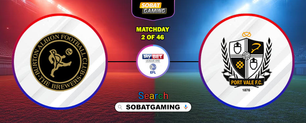 Burton Albion Vs Port Vale 16 Agustus 2025