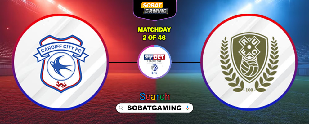 Cardiff City Vs Rotherham United 16 Agustus 2025