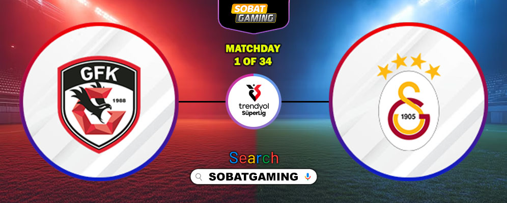 Gaziantep FK Vs Galatasaray 09 Agustus 2025