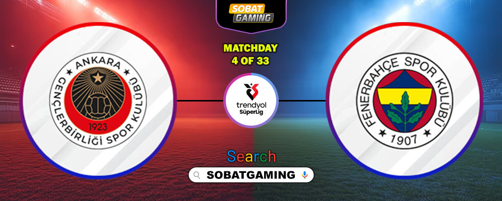 Genclerbirligi Vs Fenerbahce 31 Agustus 2025