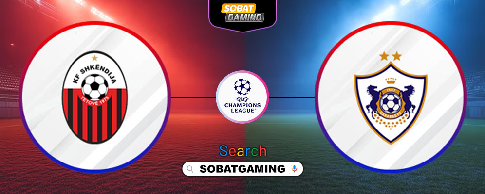 KF Shkendija Vs Qarabag FK 06 Agustus 2025