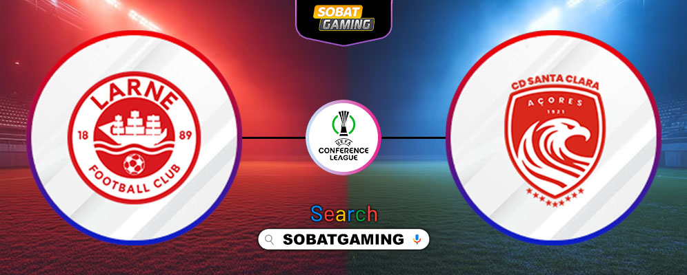 Larne Vs Santa Clara 08 Agustus 2025