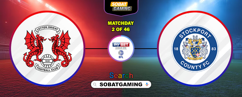 Leyton Orient Vs Stockport County 16 Agustus 2025